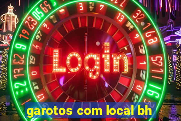 garotos com local bh